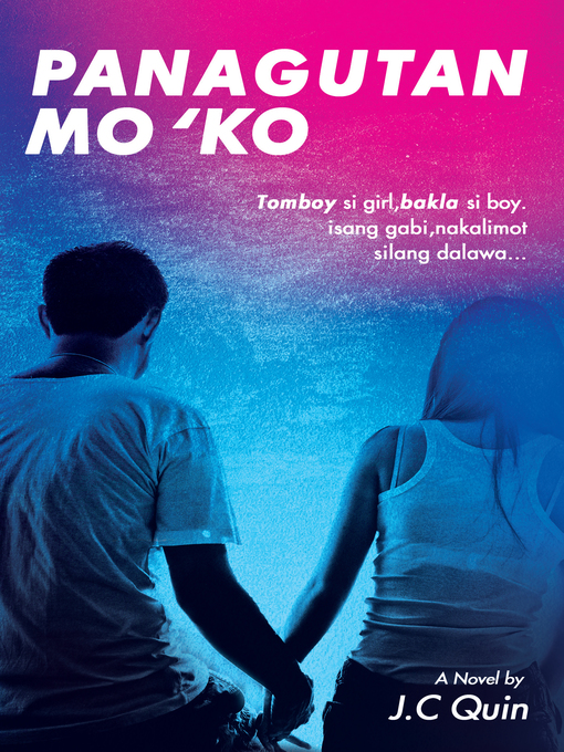 Title details for Panagutan Mo 'Ko by JC Quin - Available